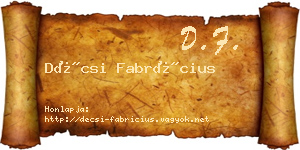 Décsi Fabrícius névjegykártya